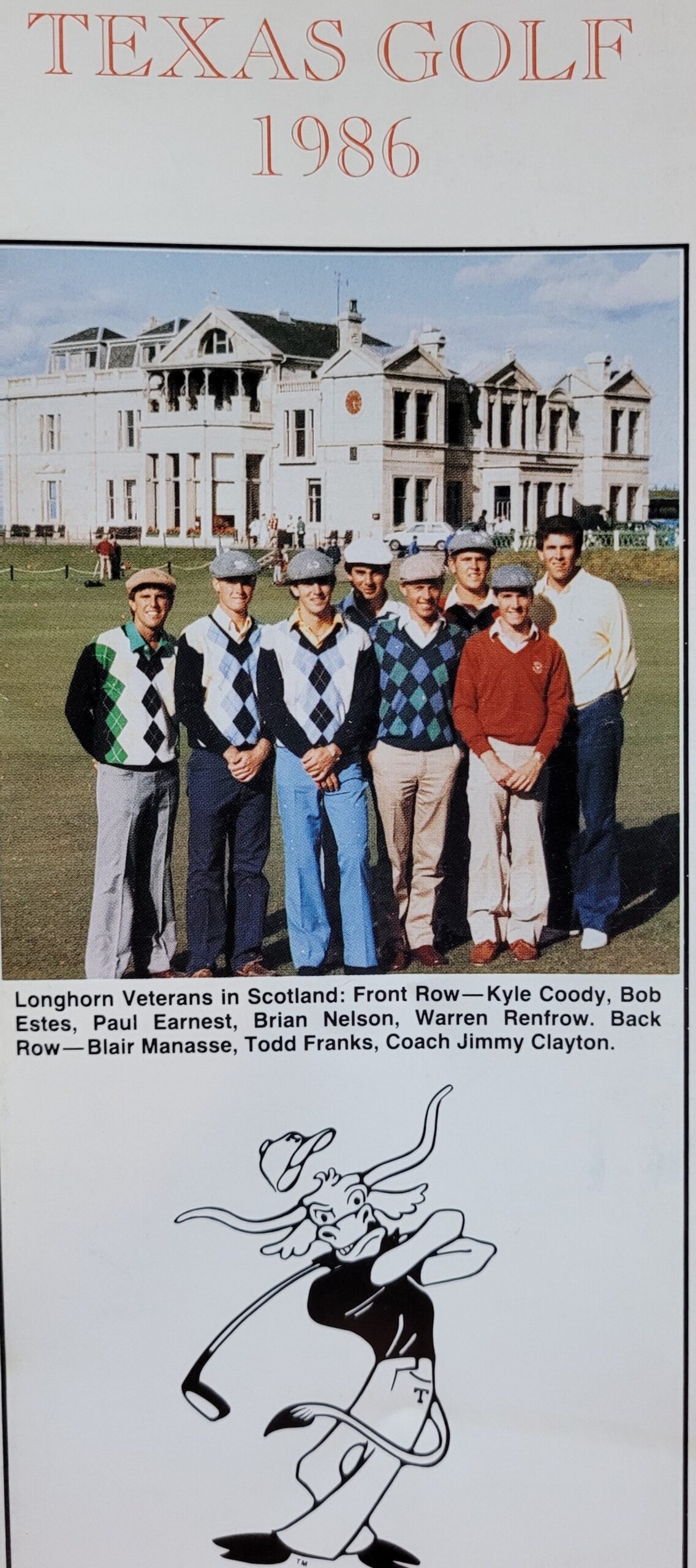 1986 men's golf front Kyle Coody, Bob Estes, Paul Earnest, Brian Nelson, Warren Reffrow. Back Blair Manasse, Todd Franks, Coach Clayton.jpg