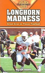 Longhorn Madness by Wilton Sharpe